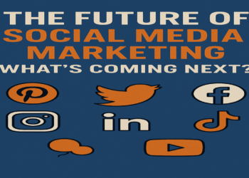 The Future of Social Media Marketing What's Coming Next