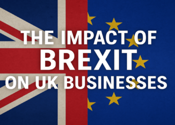 The Impact of Brexit on UK Businesses